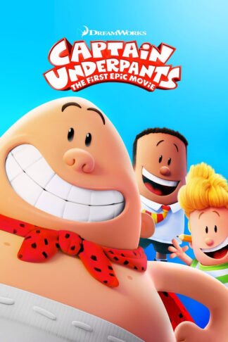 Captain Underpants: The First Epic Movie (HD Fandango at Home/MA)